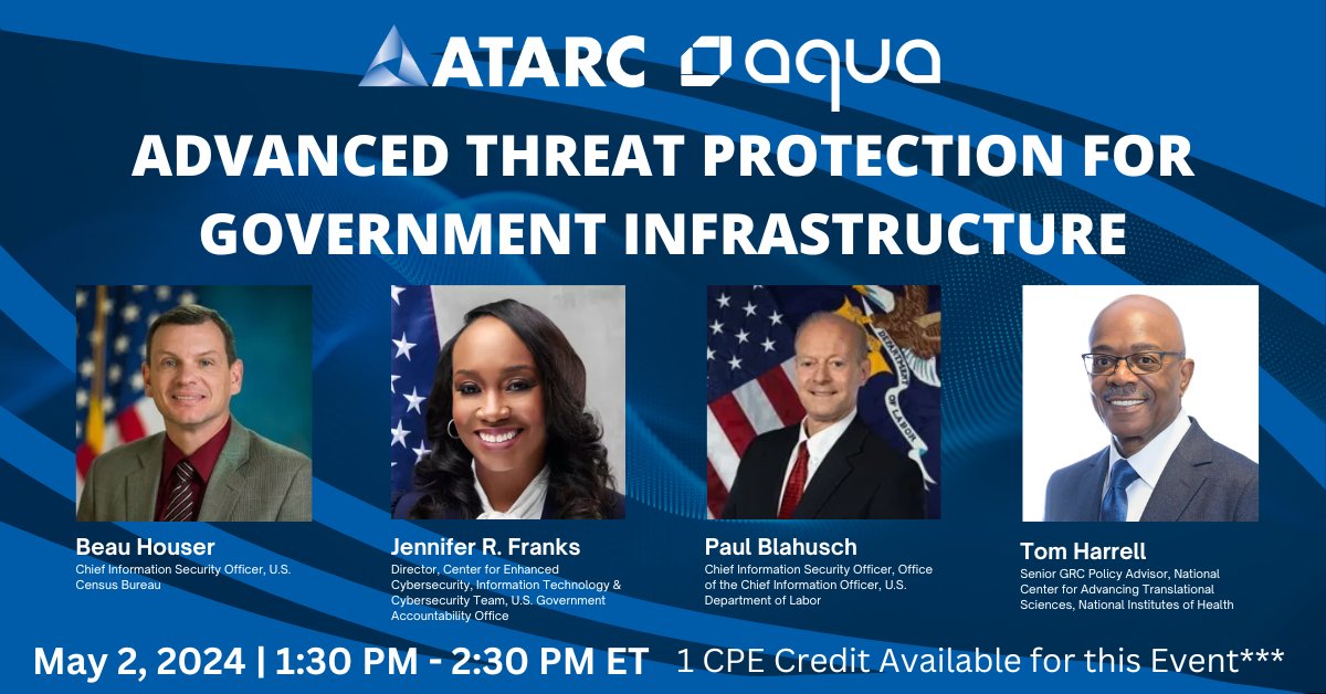 🛡️ Have you registered for ATARC's Advanced Threat Protection for Government Infrastructure webinar on May 2, 2024 from 1:30 to 2:30 PM ET? #cloud #cyber Register here - atarc.org/event/threatpr…