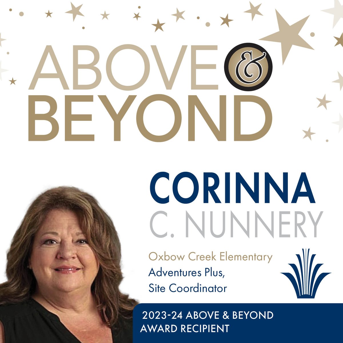 Congratulations to 2023-24 Above & Beyond Awards recipient: Corinna Nunnery, a site coordinator with the Adventures Plus school-age child care program at Oxbow Creek, is dedicated to providing students & staff with the support they need to be successful: bit.ly/3Jj2Xro