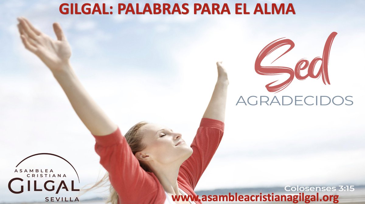 GilgalSevilla's tweet photo. Dios nos ha creado para ser agradecidos. Es nuestra nueva identidad como hijos(as) de Dios. 
La gratitud es una de las cualidades más preciosas que podemos desarrollar en nuestra vida. La gratitud no solo refleja el carácter de Dios, sino que es una fuente de bendición. https://t.co/4AoZlso44m
