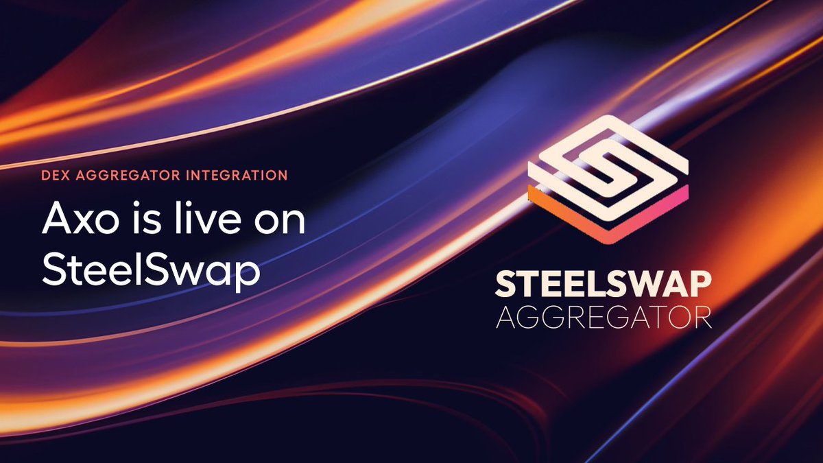 Axo is now live on @SteelSwap 🎆 A massive kudos to the team for being the first aggregator to accomplish this integration ⚡ Try them out: steelswap.io
