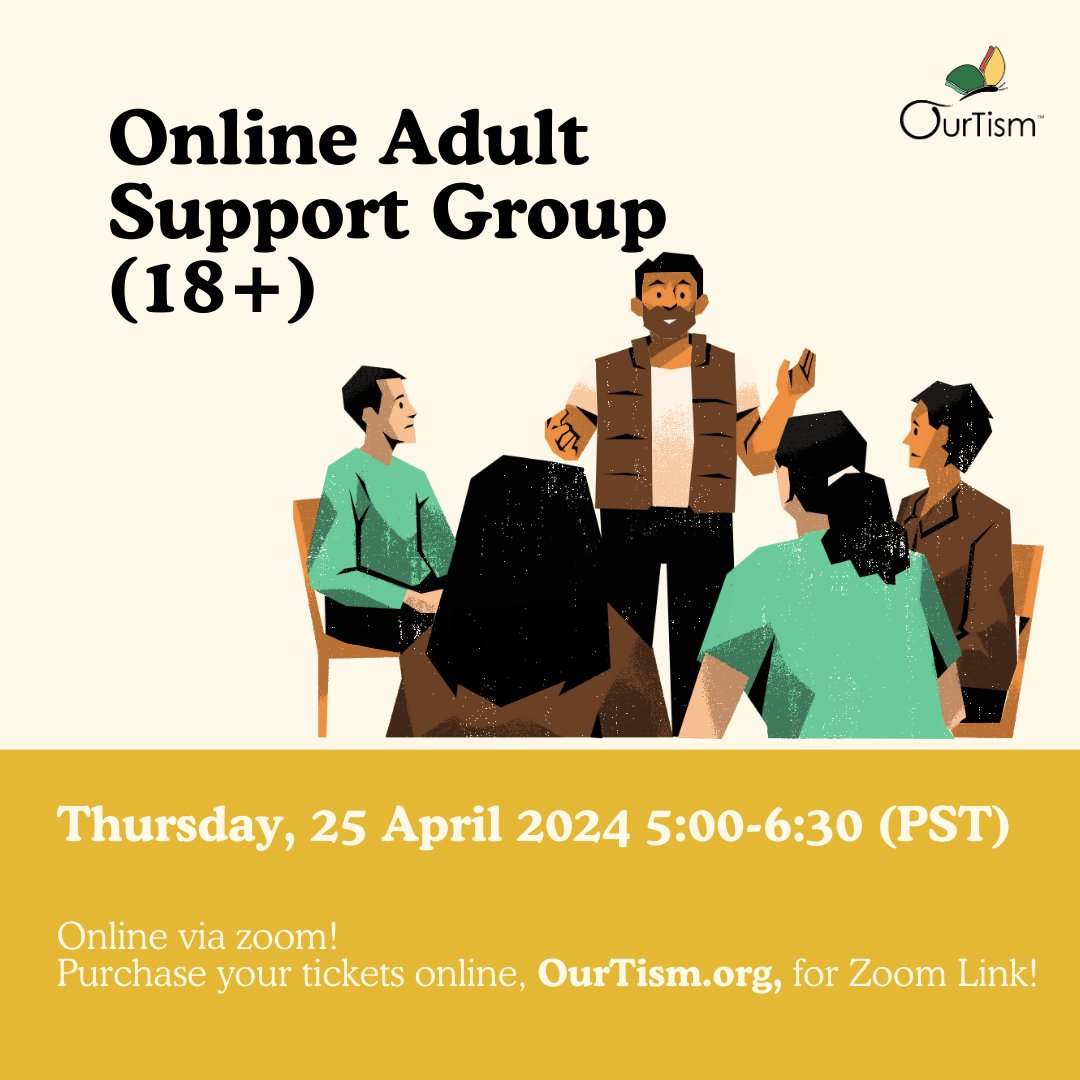 ourtism's tweet image. Our Adult only Online Support Group (18+) is this THURSDAY April 25th from 5:00pm - 6:30pm (PST) ! Be sure to purchase your tickets on our website TODAY if you would like to attend! 

#Ourtism #Autism #AutismSupportGroup #ActuallyAutistic #Aspergers
