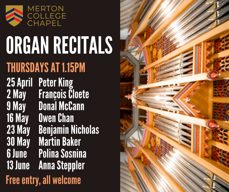Join us tomorrow for an Organ Recital at 1.15pm played by Peter King. All welcome to join us in Chapel, no booking required. You can see all of the organ recitals for the term here: ow.ly/8CNu50RmmEP @OxMusicFaculty @DailyInfoOxford