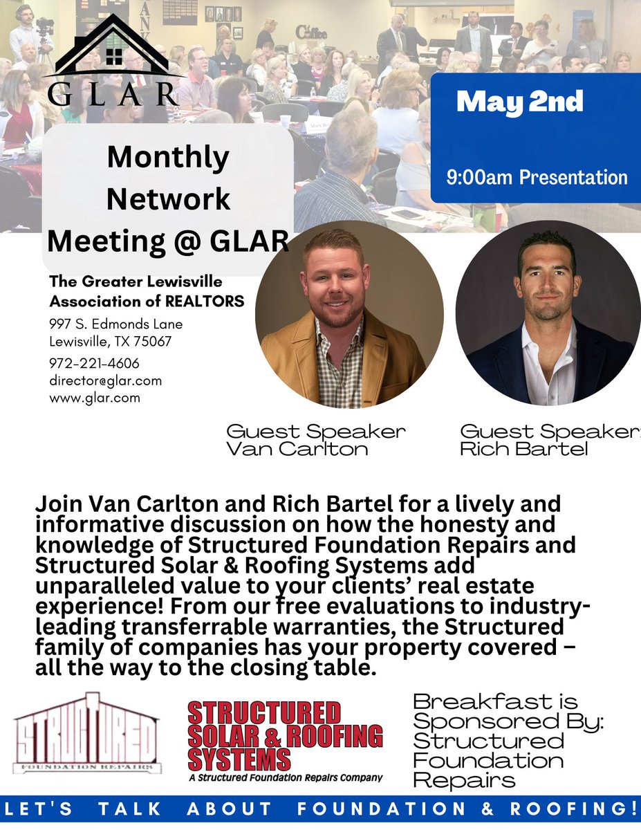 1 WK fr 2MORROW! Van & Rich will be the guests at @GLARFan May Networking B'fast on how SFR & SSRS add value to a client’s real estate experience!  Like a speaker for your event? 📞 972.484.1200

#foundationrepair #roofingrepair #DFW #NorthTexas #guestspeaker #industryexperts