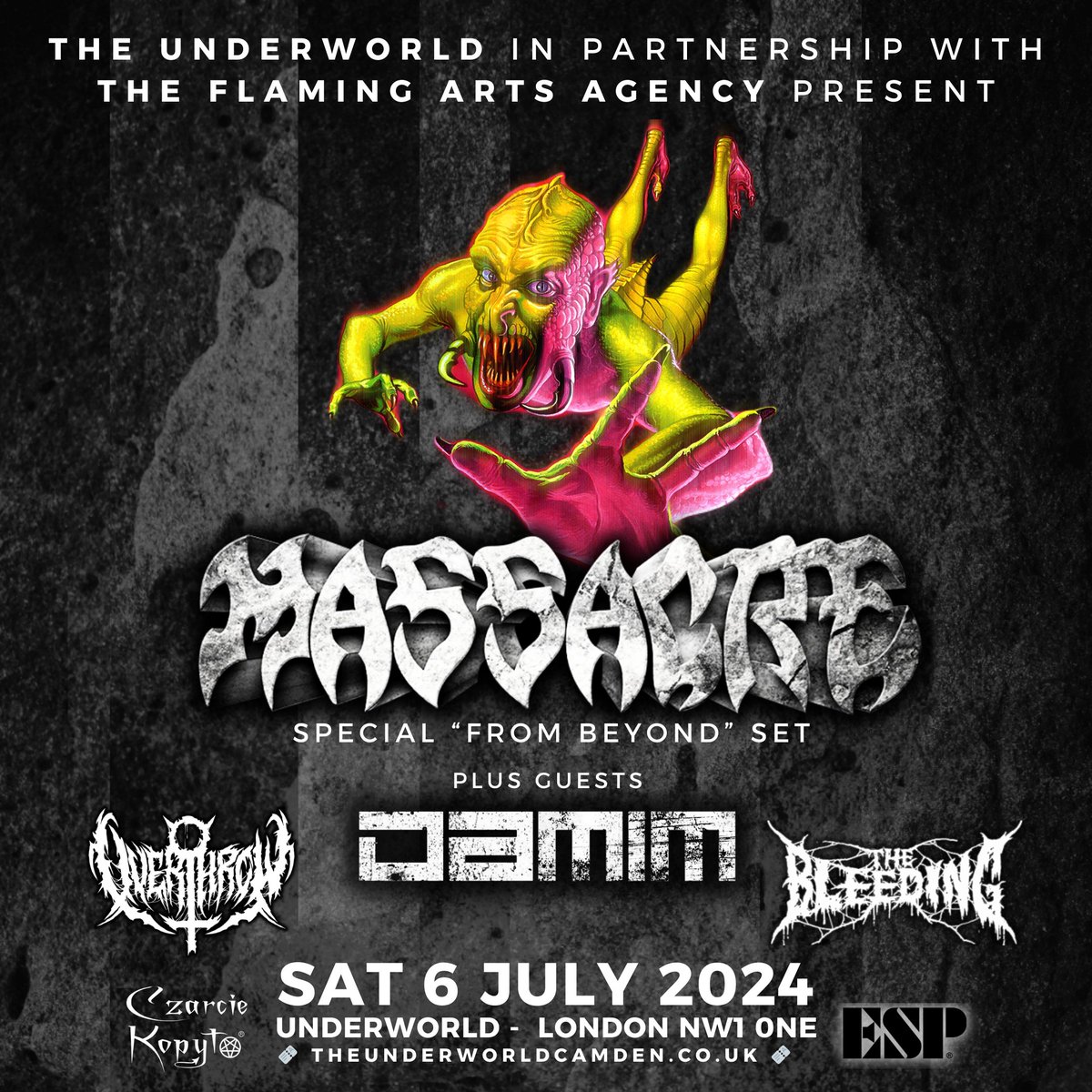 The Bleeding (@thebleedingband) on Twitter photo We're honoured to announce that we'll be supporting the Florida's legends MASSACRE at <a href="/TheUnderworld/">The Underworld</a> on July 6th! 🤘 Joining us on this epic night are <a href="/damim_uk/">DAMIM</a>, and label mates from <a href="/RedefiningDark/">Redefining Darkness Records</a>, <a href="/overthrowdeath/">OVERTHROW</a>.
Tickets are on sale NOW 🎟️
#metal #deathmetal #thrashmetal We're honoured to announce that we'll be supporting the Florida's legends MASSACRE at <a href="/TheUnderworld/">The Underworld</a> on July 6th! 🤘 Joining us on this epic night are <a href="/damim_uk/">DAMIM</a>, and label mates from <a href="/RedefiningDark/">Redefining Darkness Records</a>, <a href="/overthrowdeath/">OVERTHROW</a>.
Tickets are on sale NOW 🎟️
#metal #deathmetal #thrashmetal