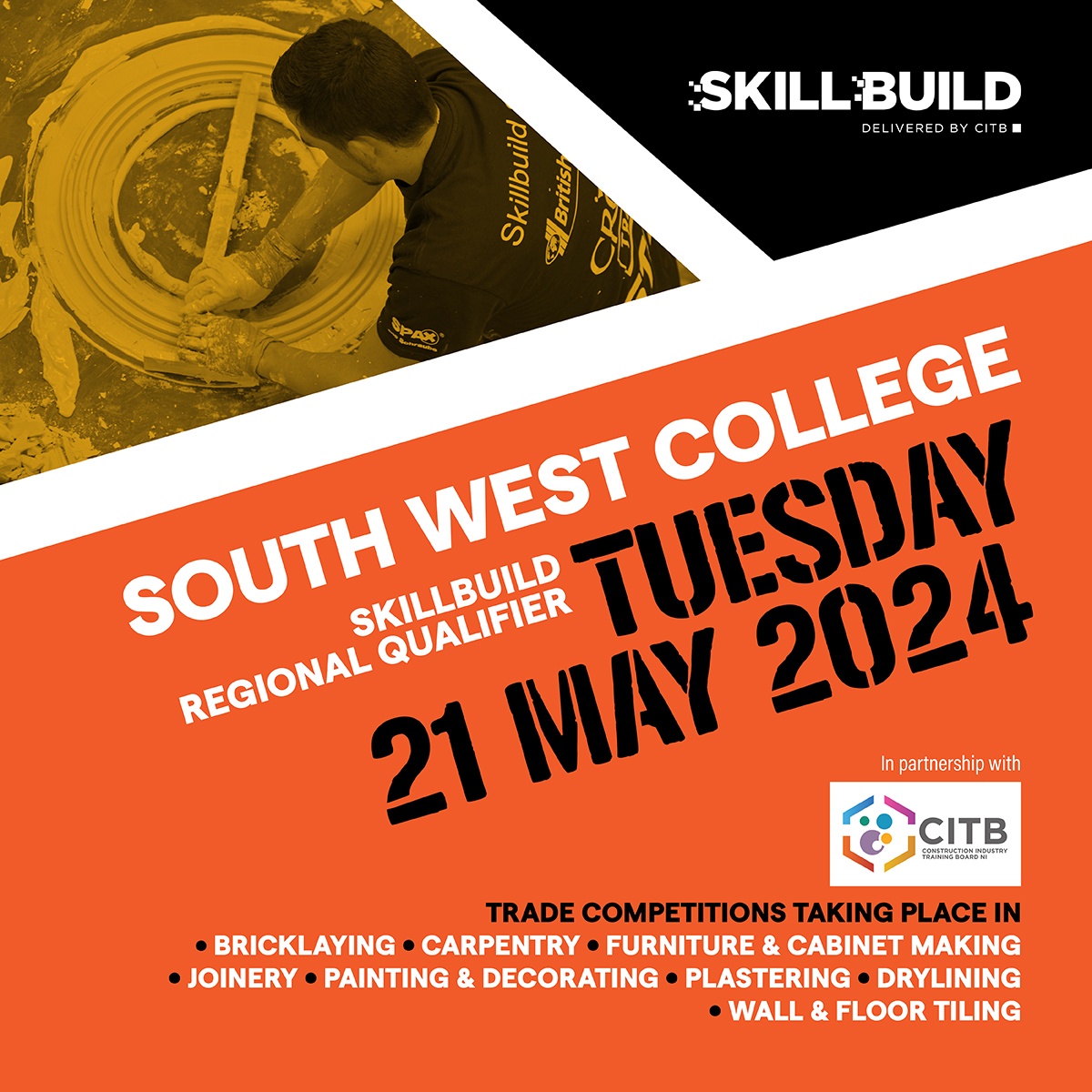 SkillBuild NI Regional Final - 21 May 2024 @ South West College. SkillBuild is a celebration of skill, passion, and craftsmanship Competitors, are you ready? 🛠️👷‍♀️💪 #SkillBuild2024