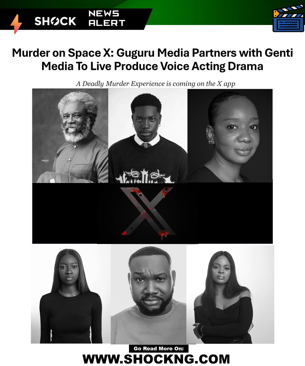 🟢⚡NEW: Talent Management Agency, Guguru Media and Genti Media have announced the first-of-its-kind voice-acting drama >> Programmed as a live event on X(Twitter) space, the project is set to capture audience attention and provide Nollywood audiences, casting directors, and…