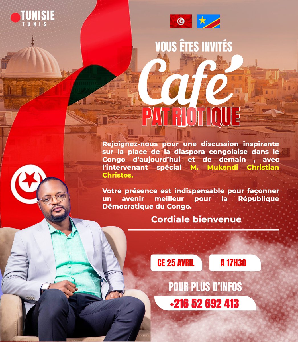 Vous êtes à #Tunis ? 🇹🇳 Venez nous rejoindre ce jeudi 25 avril pour le tout premier CAFÉ PATRIOTIQUE organisé par @cpgrdc pour discuter du rôle de la jeunesse congolaise, spécialement celle de la diaspora, dans l’avènement d’un Congo Prospère et Grand voulu par nos aïeux.