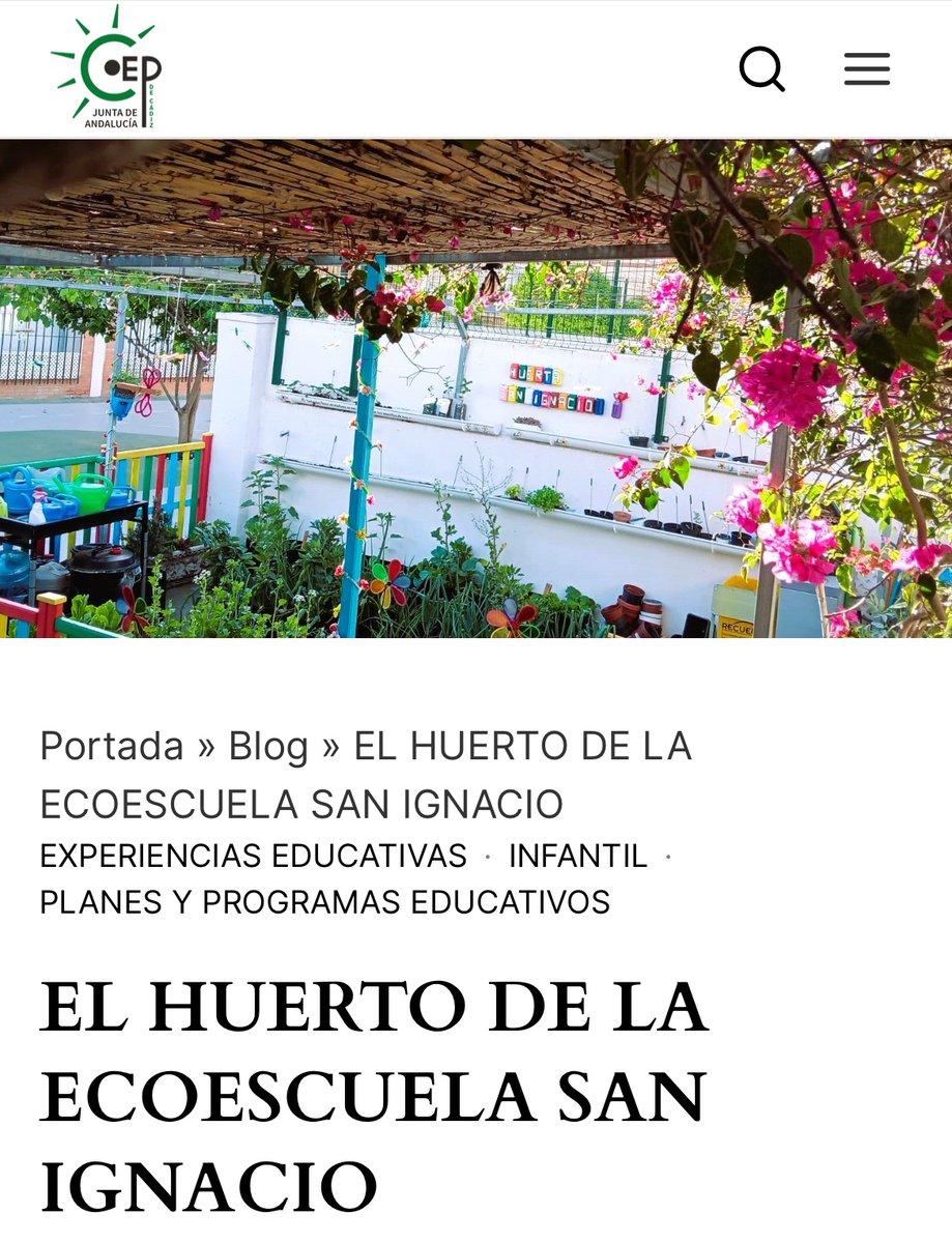 Esta experiencia de @CEIPSanIgnacio del #huertoescolar no estará hoy en #expoinnova24 y bien merece un espacio en nuestra revista. revistacepcadiz.com/el-huerto-de-l… @DGTaTEd @EducaAnd