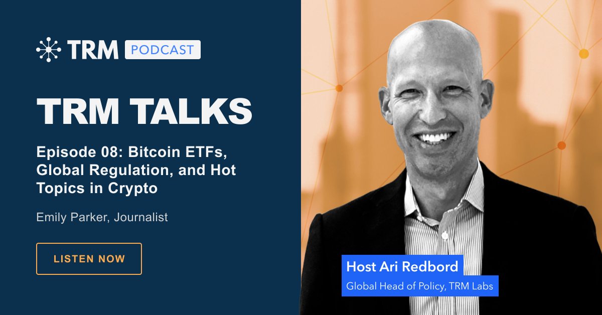 New #TRMTalks is out! 🔊 Join @emilydparker as she sits down with @ARedbord to dive into the most pressing #crypto issues today: Bitcoin ETFs, global regulation, and the use of crypto by pro-democracy movements. Listen now ➡️ hubs.la/Q02tWCpN0