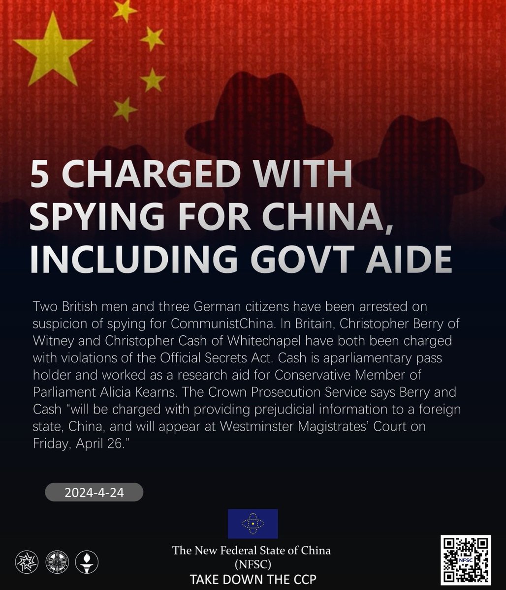 5 CHARGED WITH SPYING FOR CHINA, INCLUDING GOVT AIDE
04/24/2024 Two British men and three #German citizens have been arrested on suspicion of #spying for #CommunistChina. In #Britain, #Christopher #Berry of Witney and #Christopher #Cash of Whitechapel have both been charged……