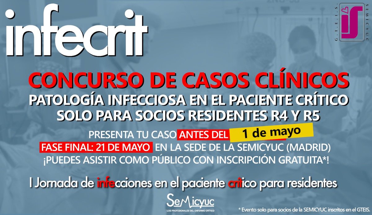 semicyuc's tweet photo. 🚨Ampliado plazo para presentarse al Concurso de Casos Clínicos de Infecciosas para R4 y R5 de #MedicinaIntensiva #INFECRIT
🗓️Hasta el 1 de mayo
🏆Inscripción gratuita (incluye desplazamiento y alojamiento) en la reunión del GTEIS de otoño en Pamplona ➕ℹ️https://t.co/2jnVB0OKoU https://t.co/YDYkUOS2ZQ