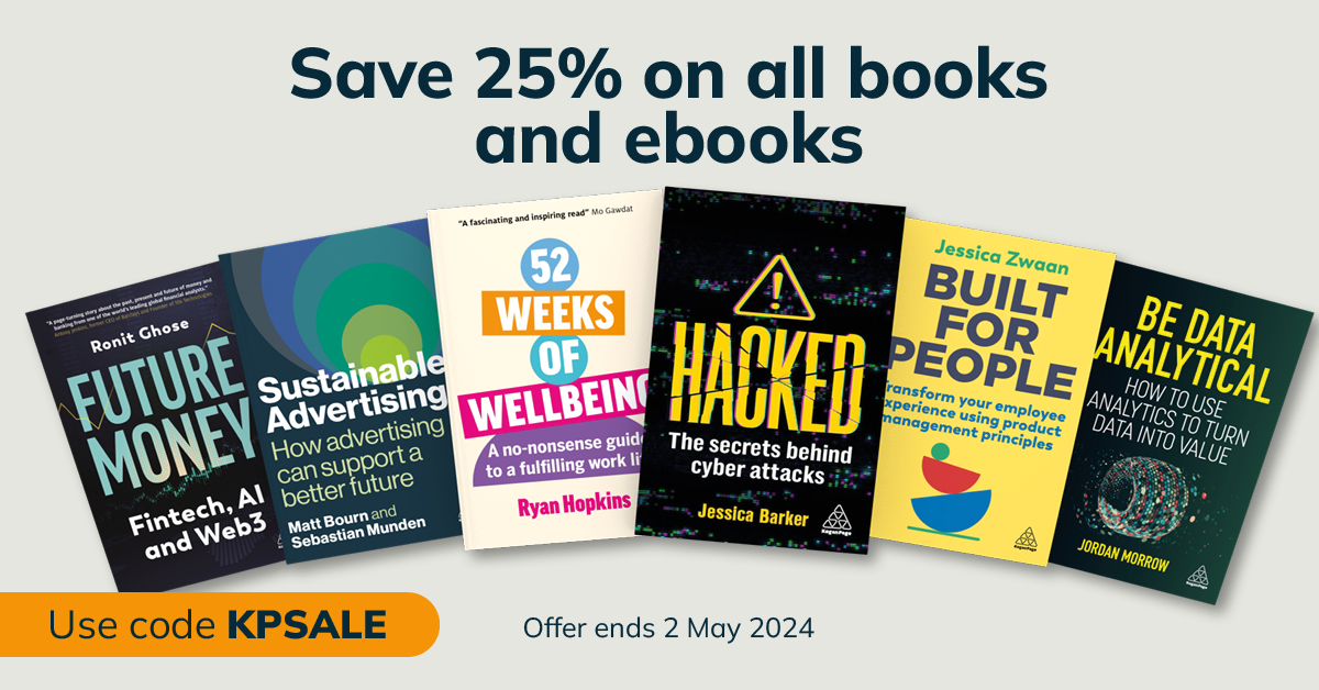 Our sale starts tomorrow! Save 25% on all books on #advertising, #branding, #DigitalMarketing, #CX and more with code KPSALE: bit.ly/43N9XpT Ends 02.05. T&Cs apply. #BookSale
