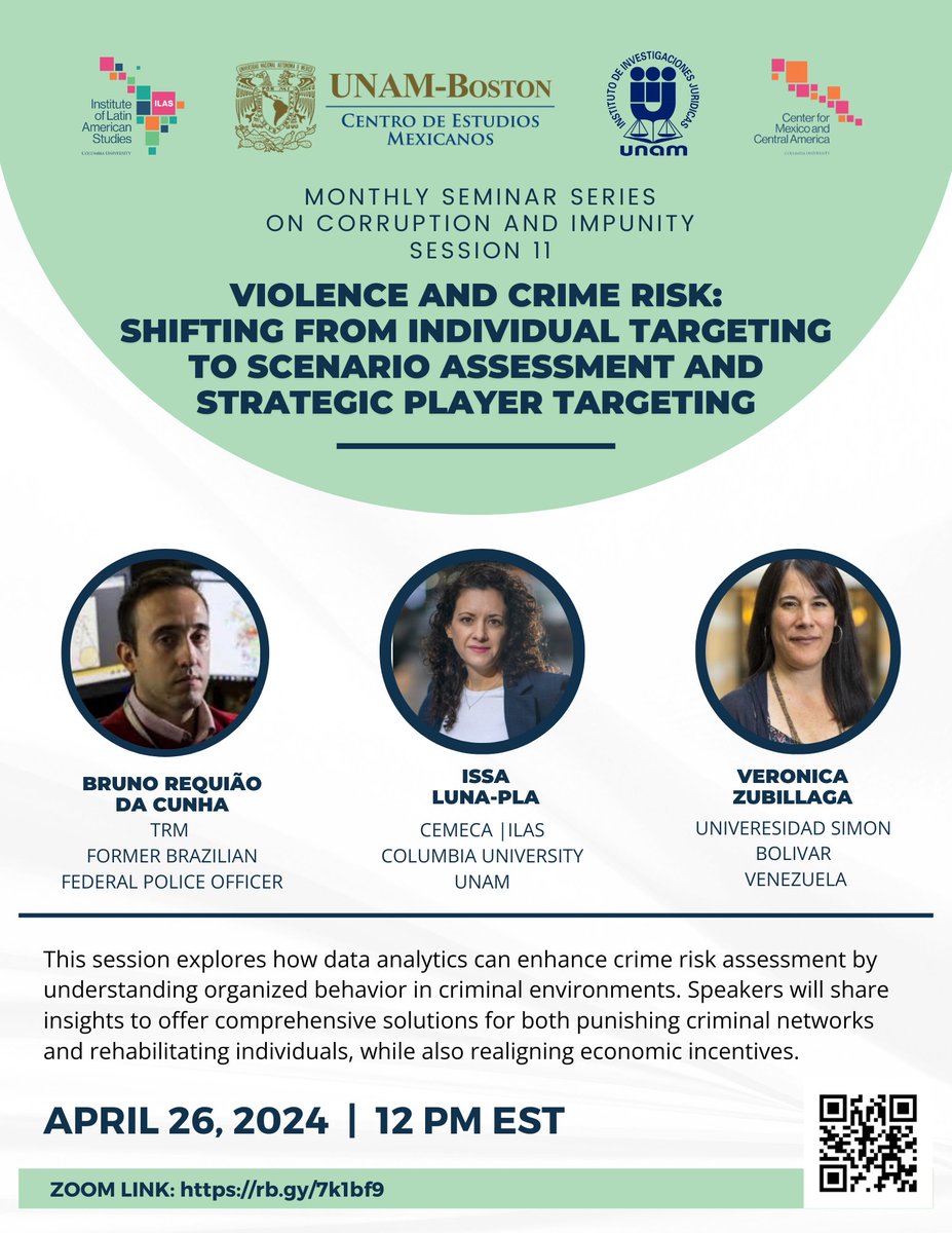 📅 Friday, April 26 📍ZOOM Join us, @cemeca_columbia, @unamboston, and @IIJUNAM for a data-driven analysis of law enforcement and criminal justice strategies featuring panelists @ilunapla, @VernicaZubilla1, and Bruno Requião da Cunha. RSVP: rb.gy/7k1bf9