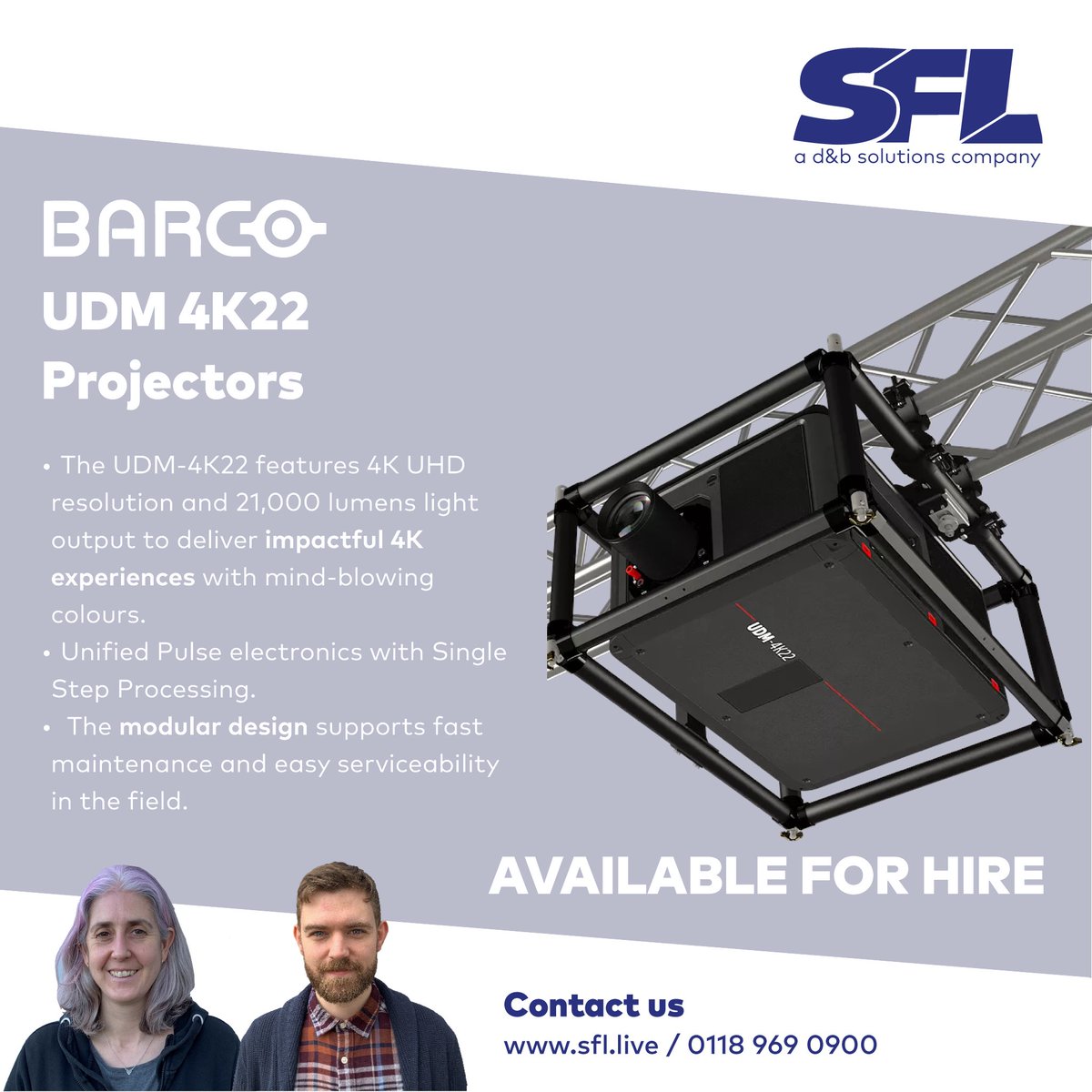 Available for Hire - <a href="/Barco/">Barco</a> UDM 4K22 Projectors
 
The UDM-4K22 features 4K UHD resolution and 21,000 lumens light output to deliver impactful 4K experiences with mind-blowing colours.

Now available to hire via SFL. Call on 0118 969 0900 or ping them an email info@sflgroup.co.uk