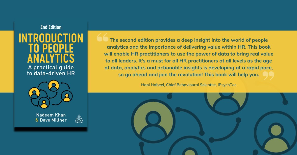 @KoganPageHR sale: 2nd Edition of 'Introduction to #PeopleAnalytics - A Practical Guide to Data Driven #HR' by @nadeemrkhan @HRCurator has 40 case studies, advice, insights for #HR; get 25% off with code KPSALE until May 2nd koganpage.com/hr-learning-de… #HCM #HRM #HRAnalytics #HRData