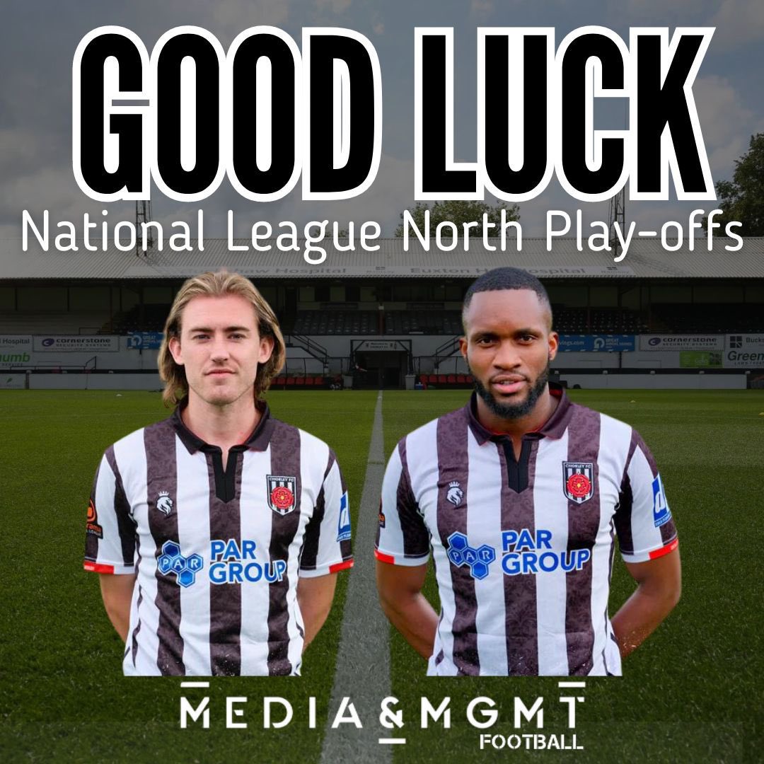 Good Luck to friends of MediaMGMT Billy Whitehouse and Carlton Ubaezuonu as Chorley take on Curzon Ashton in the National League North play-offs! #playoffs #mediamgmt #mediamgmtfamily #mediamgmtfootball #football #nationalleaguenorth #nationalleagueplayoffs #playoffs