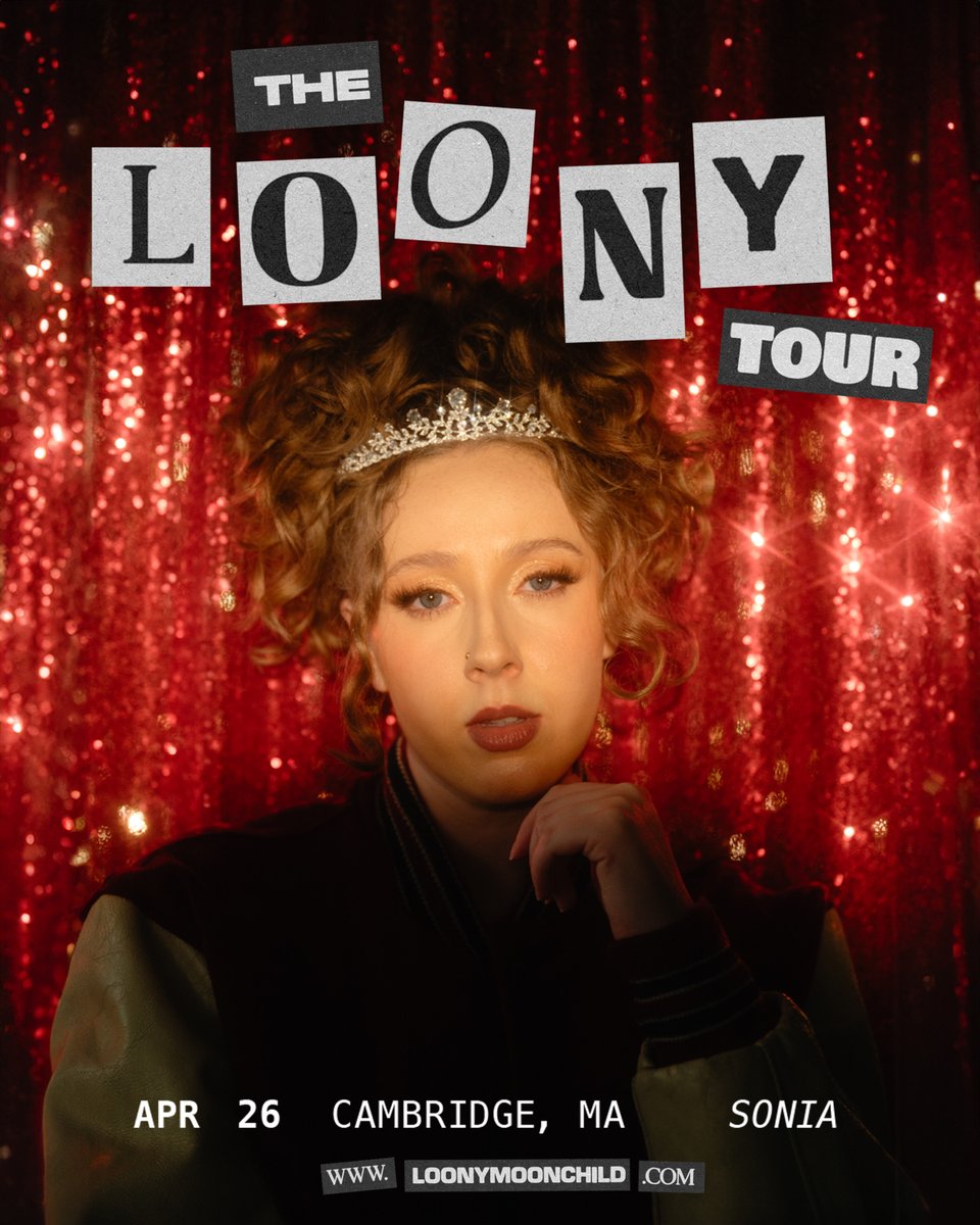 Loony, Sophia Galate Apr 26, 2024 7:00 PM Sonia All Ages TIX ow.ly/Z6Sl50RlIBr