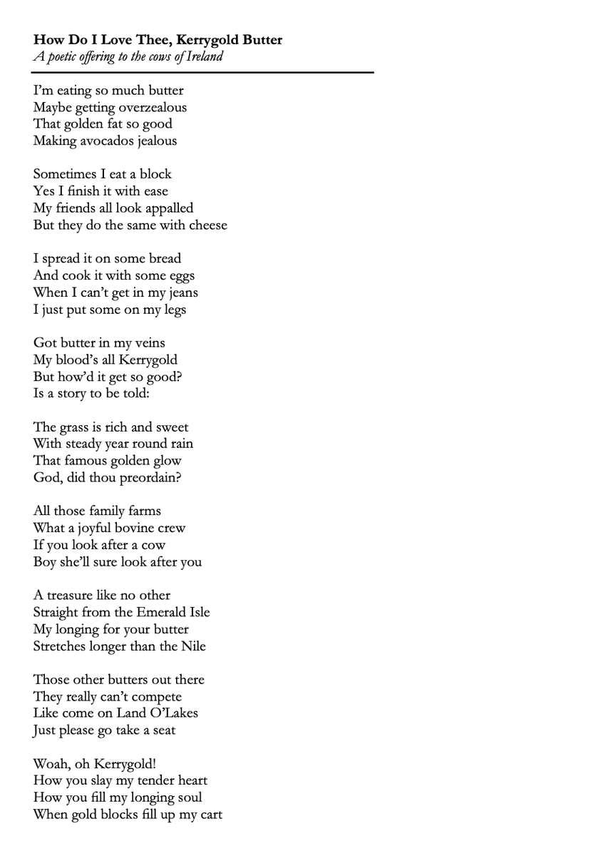 Luke Strathmann (@lukestrathmann) on Twitter photo Hey, <a href="/KerrygoldIRL/">Kerrygold Ireland</a> <a href="/KerrygoldUSA/">Kerrygold USA</a>, I wrote you a poem:
"How Do I Love Thee, Kerrygold Butter" Hey, <a href="/KerrygoldIRL/">Kerrygold Ireland</a> <a href="/KerrygoldUSA/">Kerrygold USA</a>, I wrote you a poem:
"How Do I Love Thee, Kerrygold Butter"