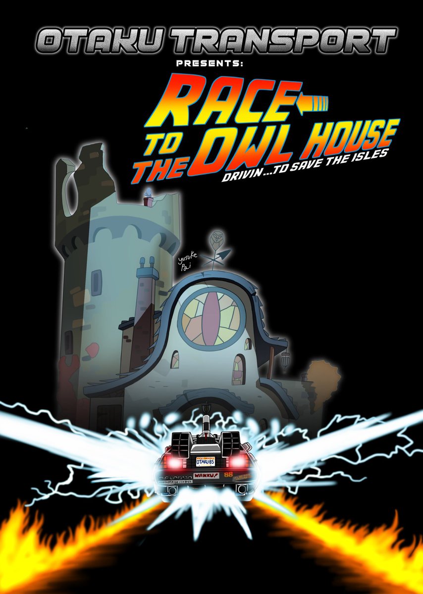 A new teaser poster for my owl house fanfic comic, titled “Race to the Owl House” with a back to the future homage to it! #TheOwlHosue #TOH #SaveTheOwlHouse #BackToTheFuture #deloreantimemachine