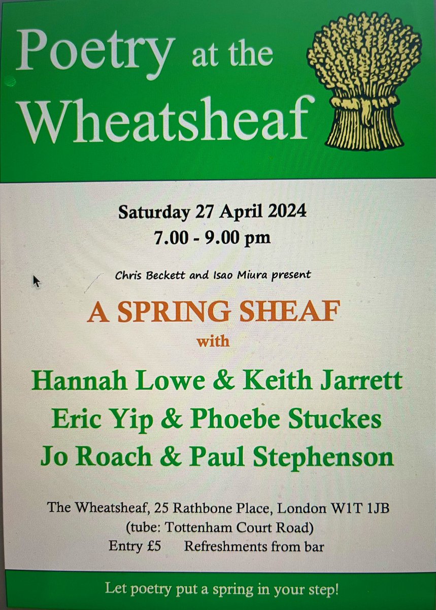 Paul Stephenson (@stephenson_pj) on Twitter photo This Saturday 27th April at 7pm - reading at The Wheatsheaf pub, just off Tottenham Court Road. Amazing line up of poets: <a href="/hannahlowepoet/">hannahlowepoet</a> Keith Jarrett <a href="/metapheric/">Eric Yip</a> Phoebe Stuckes, Jo Roach and hosted by Chris Beckett and Isao Miura <a href="/Carcanet/">Carcanet Press</a> This Saturday 27th April at 7pm - reading at The Wheatsheaf pub, just off Tottenham Court Road. Amazing line up of poets: <a href="/hannahlowepoet/">hannahlowepoet</a> Keith Jarrett <a href="/metapheric/">Eric Yip</a> Phoebe Stuckes, Jo Roach and hosted by Chris Beckett and Isao Miura <a href="/Carcanet/">Carcanet Press</a>