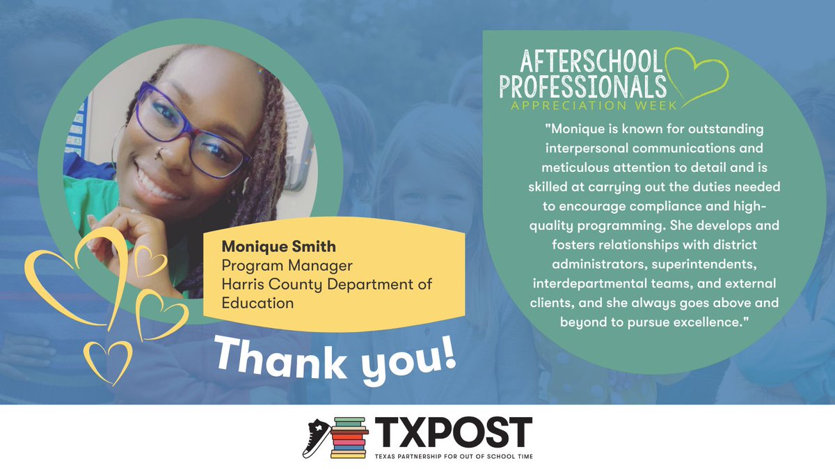We're celebrating the #HeartOfAfterschool by recognizing @HCDEtx Program Manager Monique Smith! Join #TXPOST in thanking Monique, her colleagues, and all #outofschooltime professionals who work tirelessly to support Texas kids.