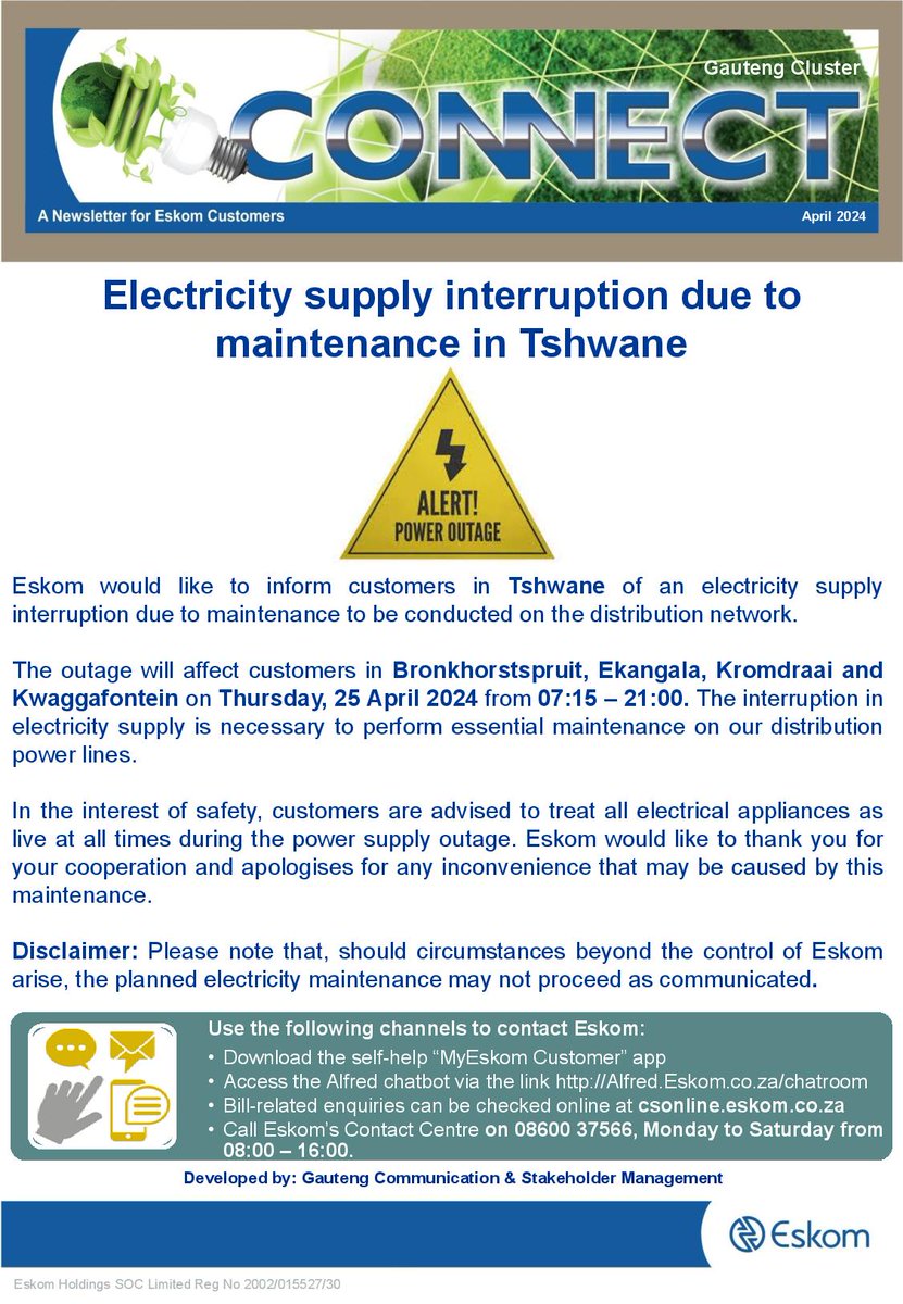 #EskomGauteng
#PlannedOutage #Reminder
#Tshwane

Electricity supply interruption due to planned maintenance in Bronkhorstspruit, Ekangala, Kromdraai and Kwaggafontein on 25 April 2024.