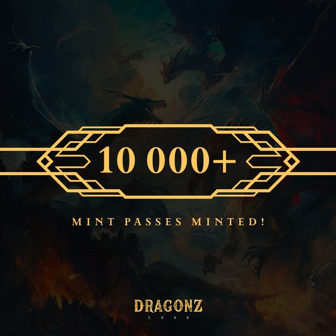 🔥 Attention, Dragonz! 🔥 We're roaring with delight to share that we've soared past 10,000 mints of our mint access NFTs! 🐉✨ Our flames burn brighter with every milestone reached, thanks to your fierce loyalty & support. Keep spreading your wings, for our adventure is just