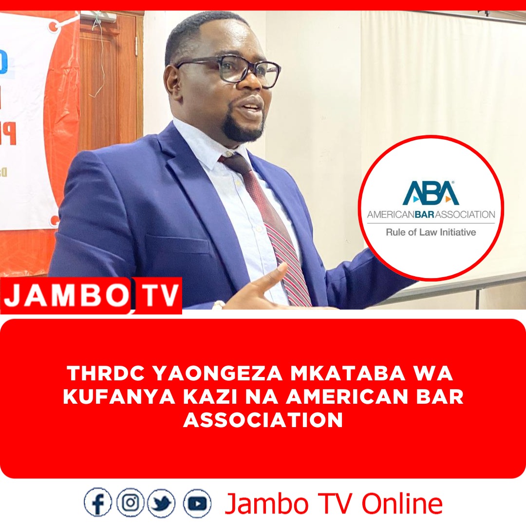 Mtandao wa Watetezi wa Haki za Binadamu Tanzania (THRDC) umesaini mkataba wa mwaka mmoja wenye thamani ya Dola za Kimarekani elfu sabini sawa na Shilingi za Kitanzania Milioni mia moja sabini na tano, na Shirika la American Bar Association kutoka nchini Marekani ikiwa ni sehemu