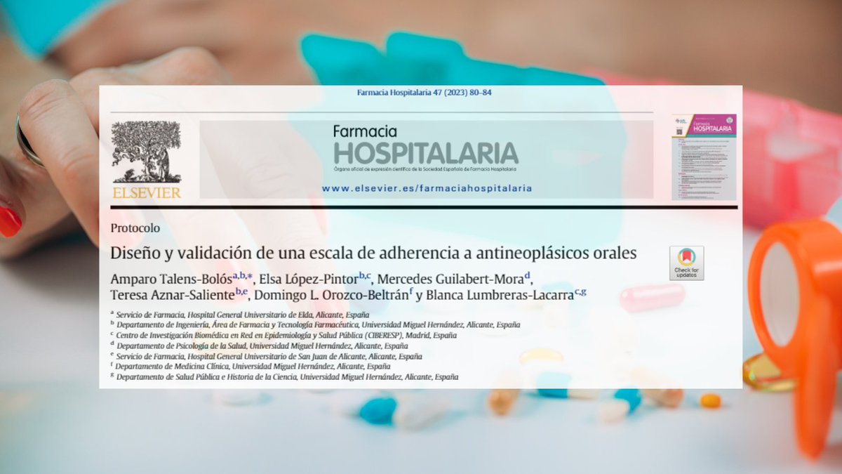 Diseño y validación de una escala de adherencia a antineoplásicos orales @gedefo_sefh @adhefarsefh Farm Hosp. 2023;47:80-4 #RevistaFarmaciaHospitalaria #HospitalPharmacy revistafarmaciahospitalaria.es/es-diseno-vali…