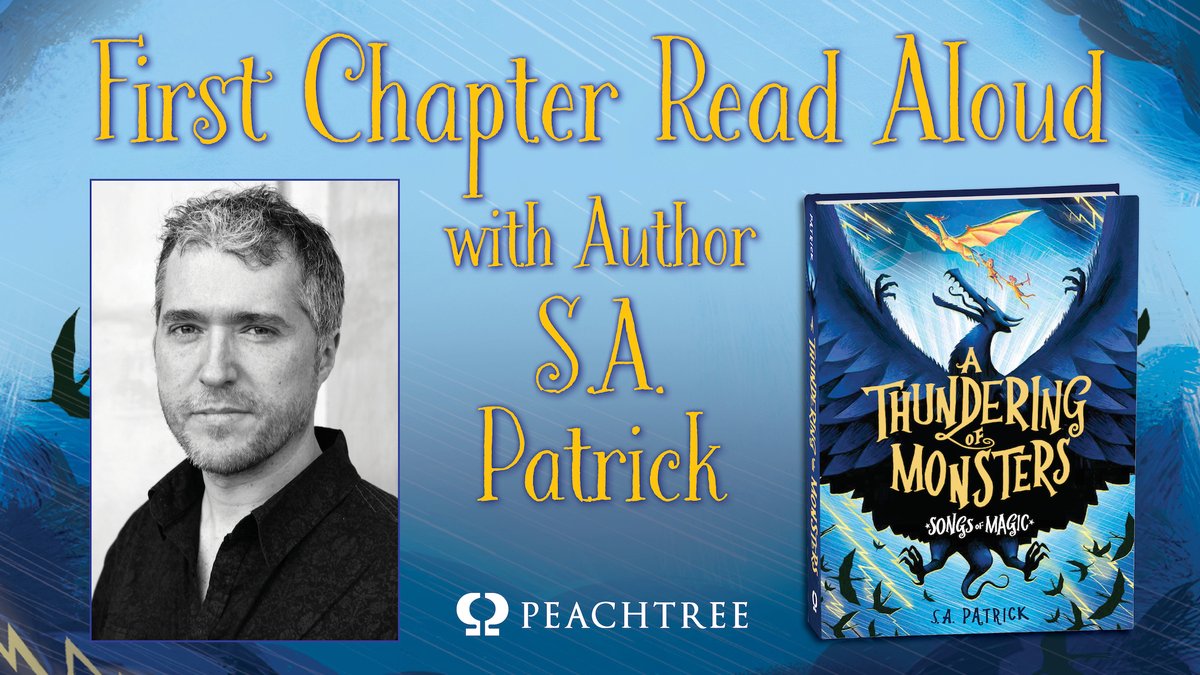 Tune in to S.A. Patrick reading the first chapter of the finale to the Songs of Magic trilogy, A THUNDERING OF MONSTERS! youtube.com/watch?v=U0xj5f… #mglit #readaloud