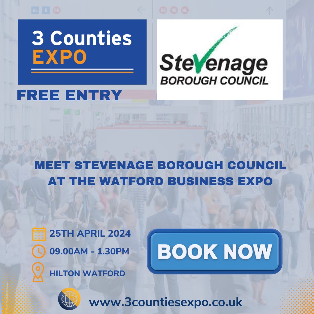 Come and meet the team from Stevenage council and find out ore about how they can support your business
Just turn up on the day from 9am-1.30pm
Free entry, free parking and free refreshments
25th April Hilton Watford
#3countiesexpo #watford