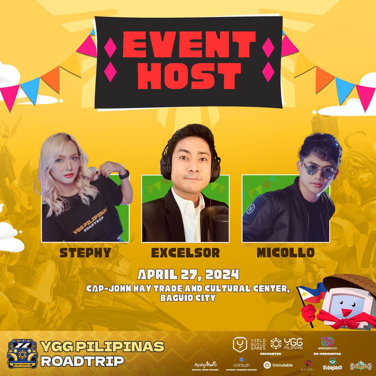 Baguio peeps are you ready? 👀

Because our event hosts @Stephyberry_, @excelsorph, @MiccoloSolis are very excited and ready to have fun and play the hottest web3 games with the community at the #YGGRoadtrip2024 Baguio! 🔥