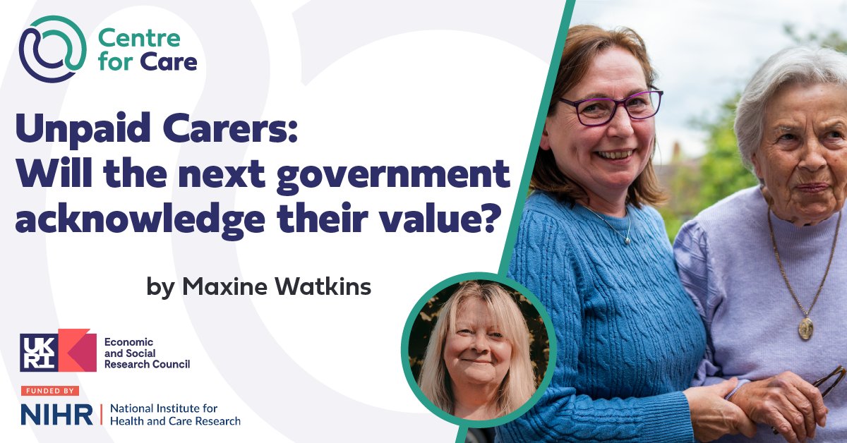 'Unpaid Carers: Will the next government acknowledge their value?' @drwatkinsmaxine comments on the invaluable contribution #unpaidcarers make to society and how crucial it is that their needs are prioritised in policymaking & resource allocation: centreforcare.ac.uk/commentary/202…