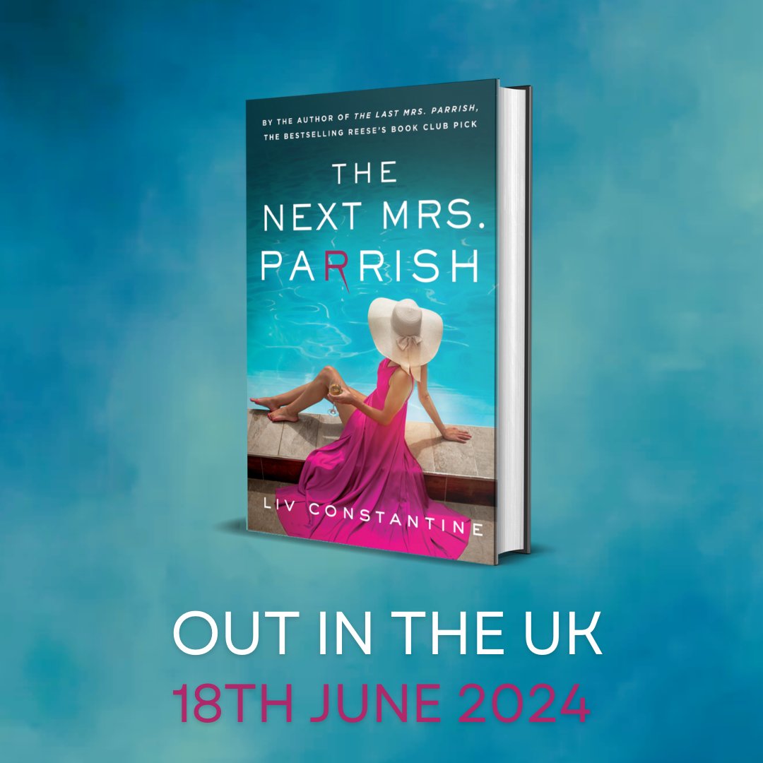 The unmissable sequel to the sensational The Last Mrs Parrish is coming this summer from @LivConstantine2! geni.us/LastMrsParrish