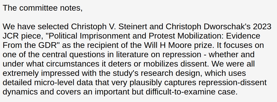 Christoph Dworschak (@chris_dworschak) on Twitter photo Beyond happy that @ChrisVSteinert and my paper on protest mobilization and political imprisonment was awarded the <a href="/PeaceScienceSoc/">Peace Science Society (International)</a> Will H. Moore prize. Many thanks to PSSI and the award committee!
Paper: shorturl.at/eQRZ3
@PolResearchYork <a href="/YorkConflict/">YCCS</a> <a href="/UniOfYork/">University of York</a> Beyond happy that @ChrisVSteinert and my paper on protest mobilization and political imprisonment was awarded the <a href="/PeaceScienceSoc/">Peace Science Society (International)</a> Will H. Moore prize. Many thanks to PSSI and the award committee!
Paper: shorturl.at/eQRZ3
@PolResearchYork <a href="/YorkConflict/">YCCS</a> <a href="/UniOfYork/">University of York</a>