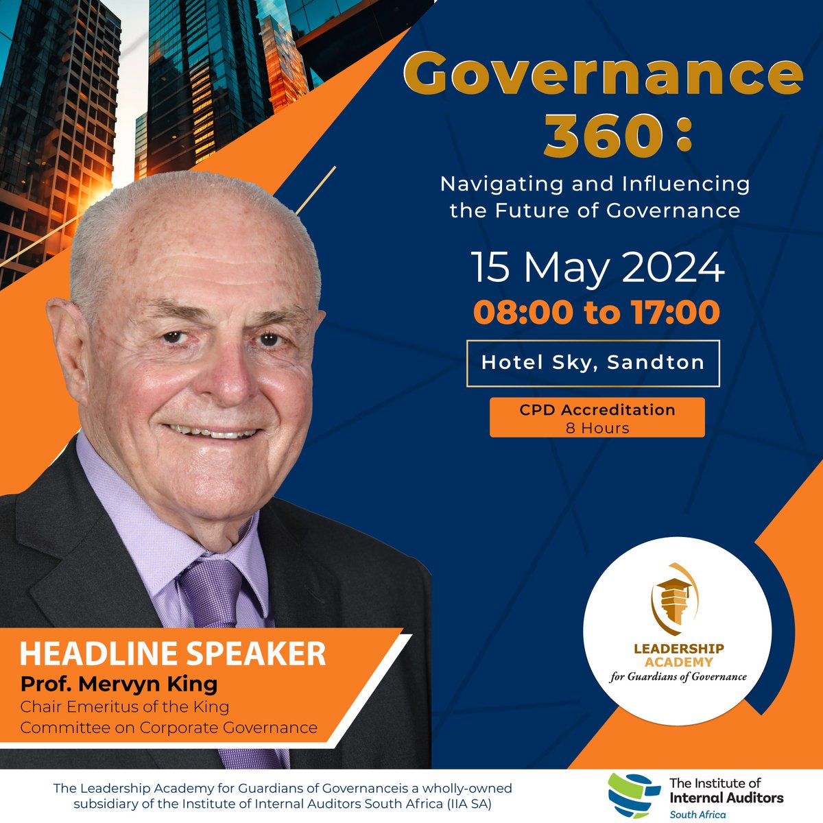 Join us in welcoming Prof. Mervyn King to our ‘Governance 360: Navigating and Influencing the Future of Governance’ Conference! Reserve your spot now: evolve.eventoptions.co.za/register/gover… 

#Governance360 
@IIASOUTHAFRICA