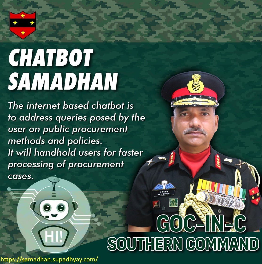 ‘CHATBOT SAMADHAN’
#Agnipathscheme
Lt Gen AK Singh, #ArmyCommander #SouthernCommand released an #AI based #Internet #Chatbot to address the queries and handhold users on #PublicProcurement & #Policies. Empowering efficiency and accessibility in the process.
#ChatbotSamadhan