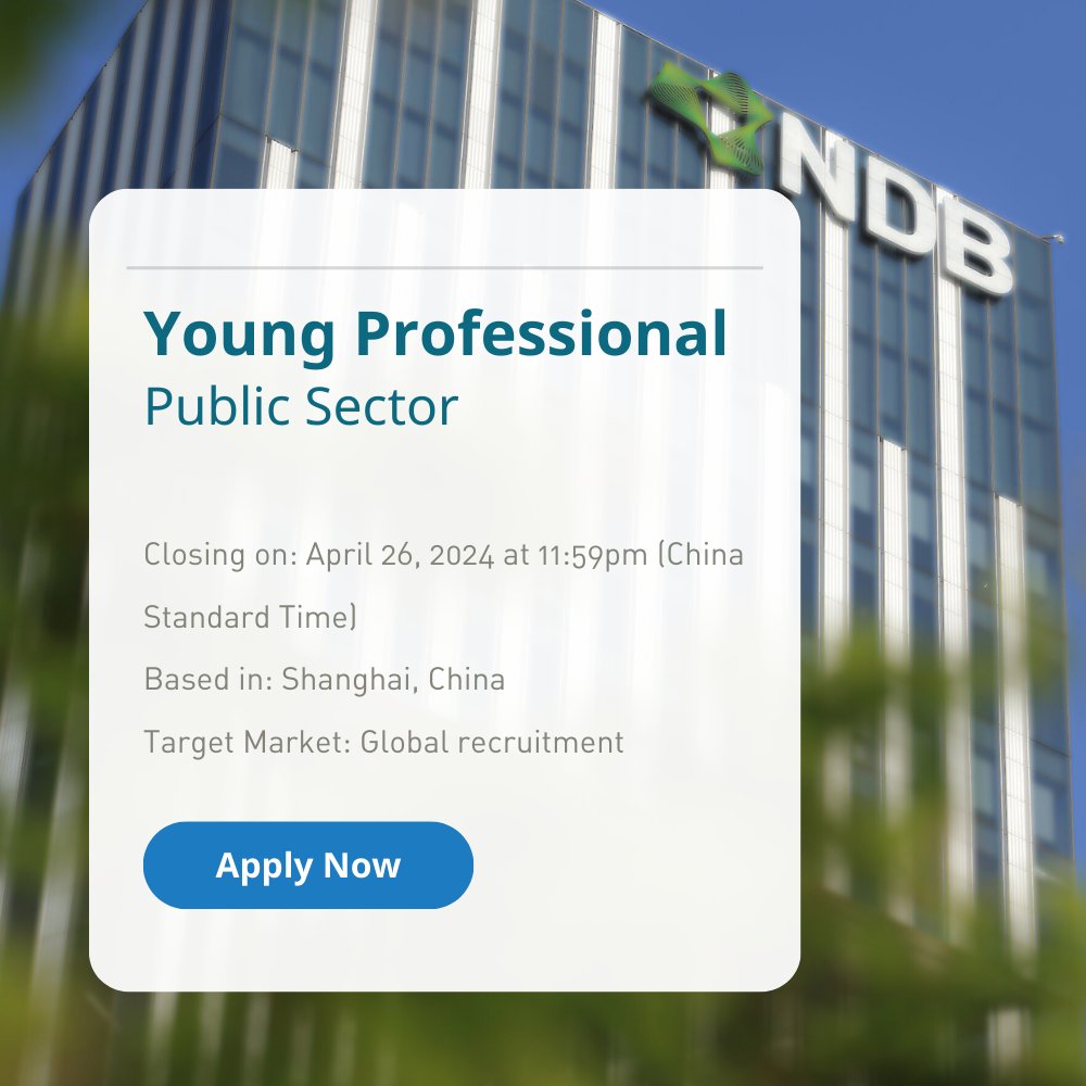 [Closing soon] We are seeking a Young Professional to join our team in Shanghai, China to work on a wide range of public sector infrastructure projects, including transportation, energy, water, sanitation, & more. Apply by April 26: bit.ly/3vpS2c8 #WeAreHiring #NDBJobs
