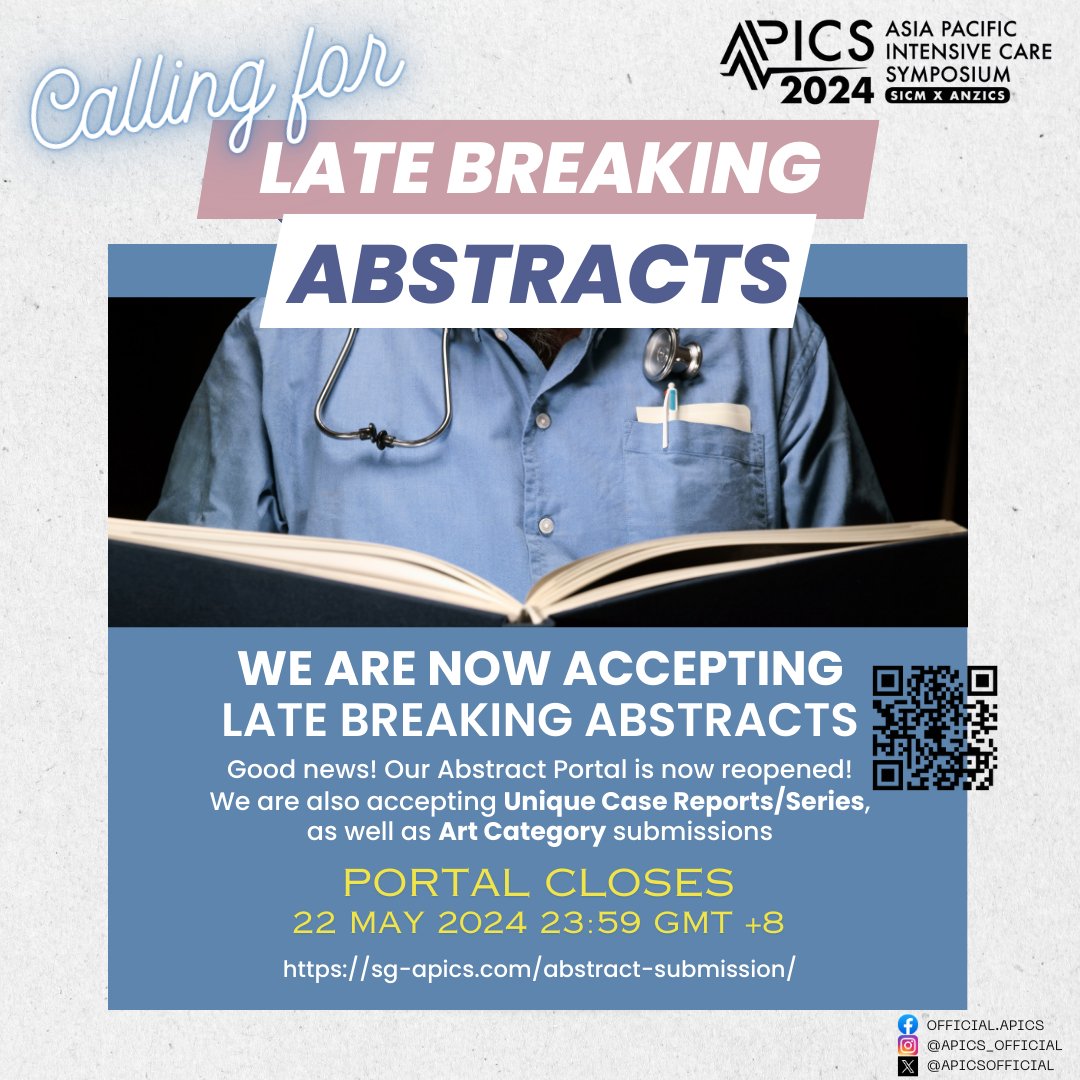 Good news- APICS 2024 is now accepting late breaking abstracts! 
We are also accepting Unique Case Reports/Series, as well as Art Category submissions  
Hurry, the APICS Abstract Portal closes on 22 May 2024, 23:59 GMT+8
#apics2024 #intensivecare #intensivecaremedicine