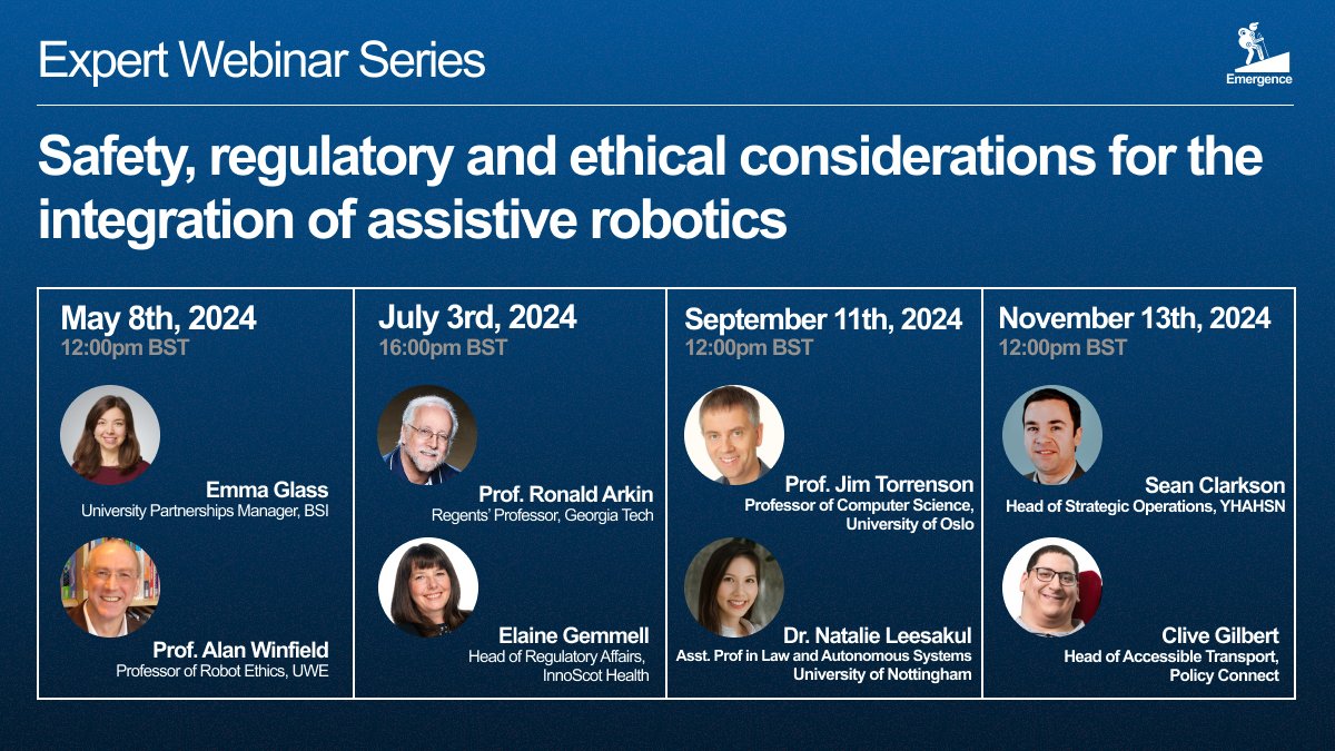 The EMERGENCE network are delighted to announce a series of expert webinars focusing on safety, regulatory and ethical considerations for the integration of assistive robotics.

Find out more and register to attend here: emergencerobotics.net/events-and-net…