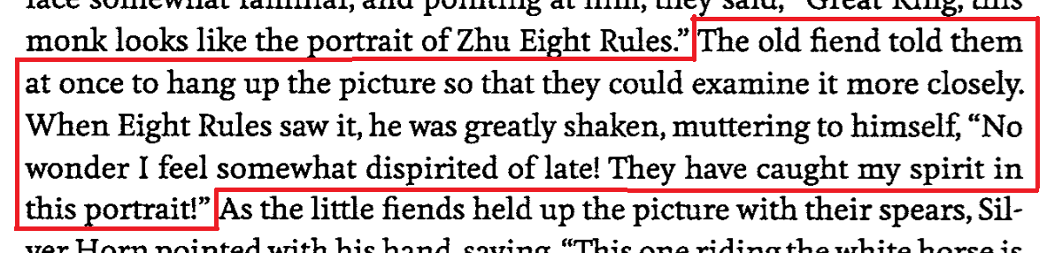 I've heard the superstition that cameras steal someone's soul when a picture is taken. I'm not sure when or where this belief first took hold, but Journey to the West (1592) exhibits an example that predates the camera.