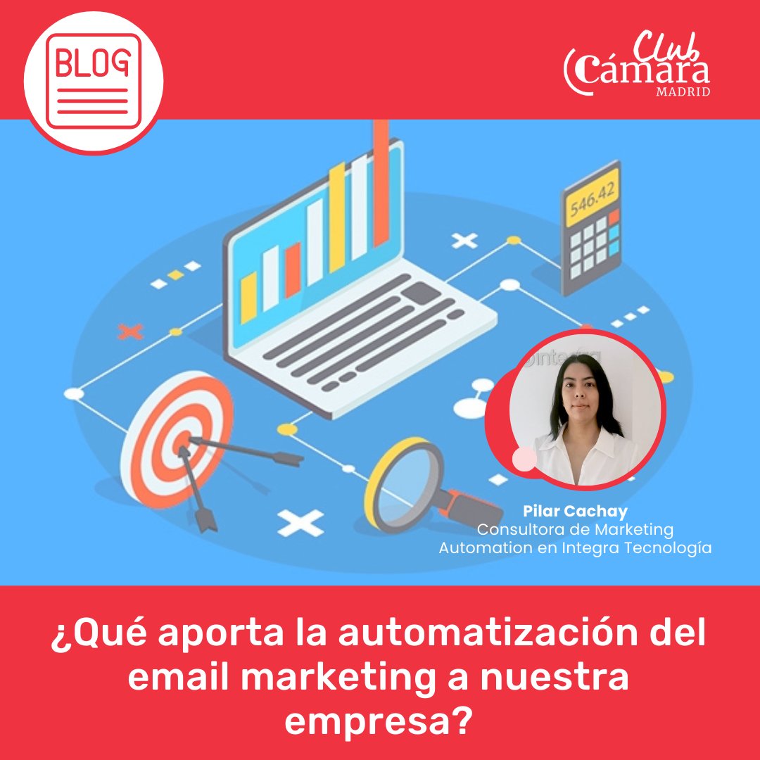 🚀 ¿Qué aporta la automatización del email marketing a nuestra empresa? Nos lo cuenta Pilar Cachay, de Integra Tecnologia, socio corporativo de #ClubCámaraMadrid. Te invitamos a leer el artículo completo: is.gd/QvjztV

#CámaraMadrid