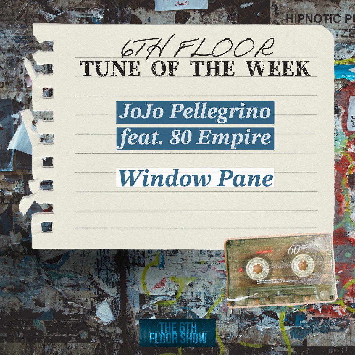 The6thFloorShow's tweet image. The 6th Floor #TuneOfTheWeek pick is… 

@jojopellegrino feat. @80Empire_ - #WindowPane                                               

🎶 open.spotify.com/track/0rw3bTS1…

#The6thFloorShow