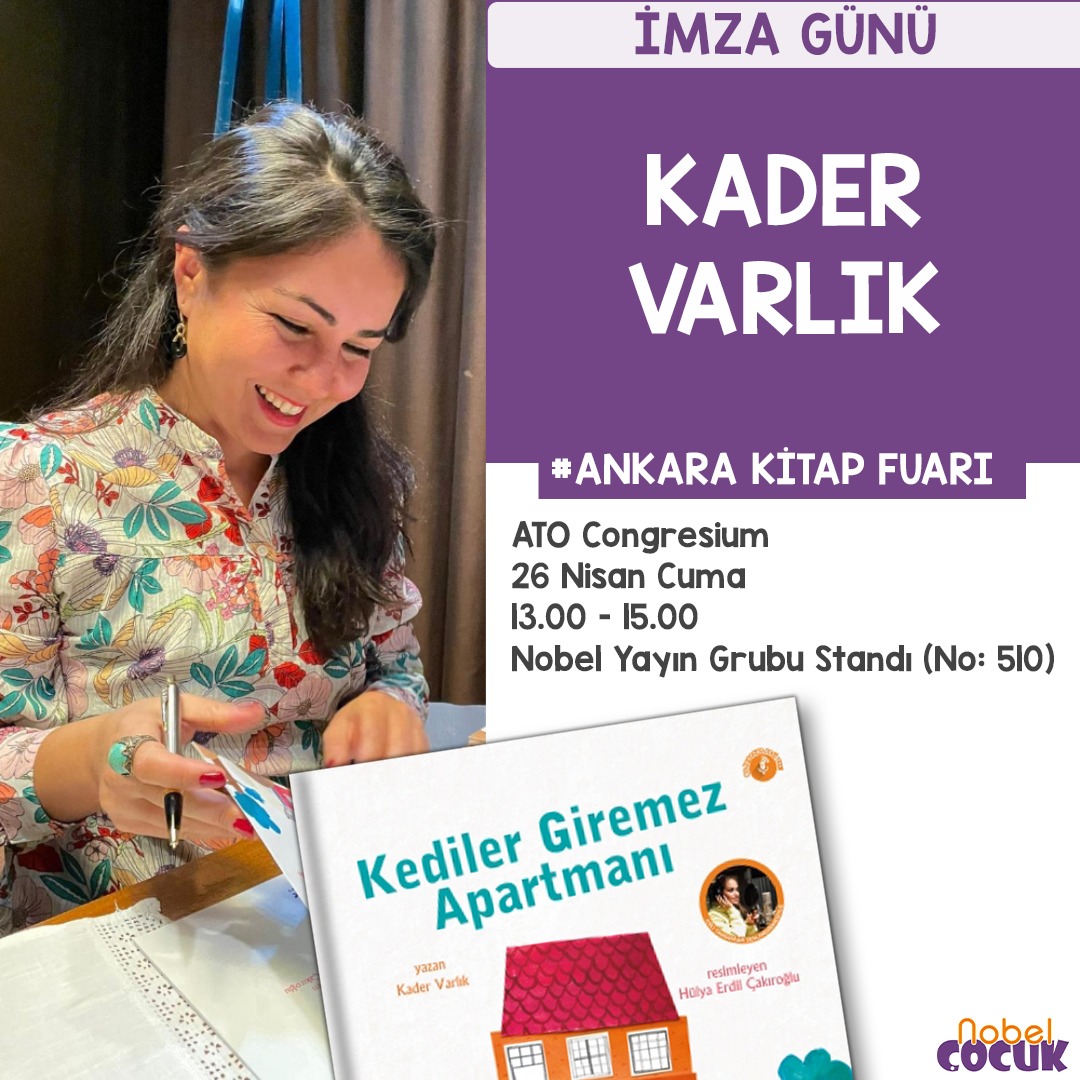 Sevgili yazarımız Kader Varlık 26 Nisan Cuma günü “Kediler Giremez Apartmanı” kitabının imza etkinliği için okuyucuları ile buluşuyor. Kader Varlık @isvicrelimuhabir Saat.: 13.00 - 15.00 Yer: Ato Congresium Stand No: 510 @ankarakitapfuari_ @nobelcocuk #ankarakitapfuarı2024