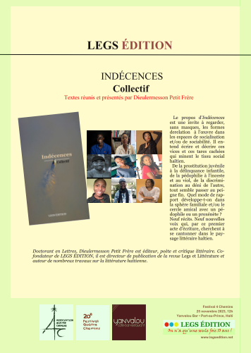 Un papier de <a href="/LauvinceW/">Lauvince Witensky</a> sur le dernier recueil collectif Indécences paru sous la direction de <a href="/djason_2015/">Dieulermesson Petit Frère, Ph.D</a>. Ce recueil – qui rassemble acte de transgression, des impératifs, et déconstruction de mythes, – lève le voile sur les tares qui nous rongent… 
  
celebritemag.com/2023/11/24/ind…
