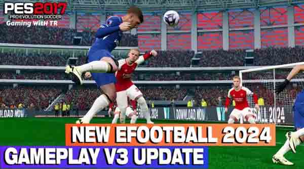 PES 2017 eFootball 2024 Gameplay v3 by Gaming WitH TR
pes-files.com/pes-2017-efoot…

The third version of the gameplay mod for #PES2017

#eFootball2024 #eFootball2022 #eFootball2023 #PES2021 #eFootball #eFootbalPES2021 #PES2022 #PC #PS4 #PS5 #pesfiles #PES