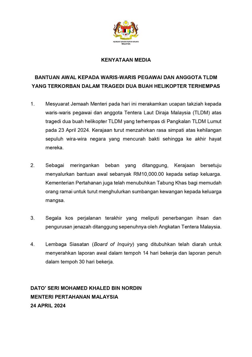 [KENYATAAN MEDIA] BANTUAN AWAL KEPADA WARIS-WARIS PEGAWAI DAN ANGGOTA TLDM YANG TERKORBAN DALAM TRAGEDI DUA BUAH HELIKOPTER TERHEMPAS 1. Mesyuarat Jemaah Menteri pada hari ini merakamkan ucapan takziah kepada waris-waris pegawai dan anggota Tentera Laut Diraja Malaysia (TLDM)…