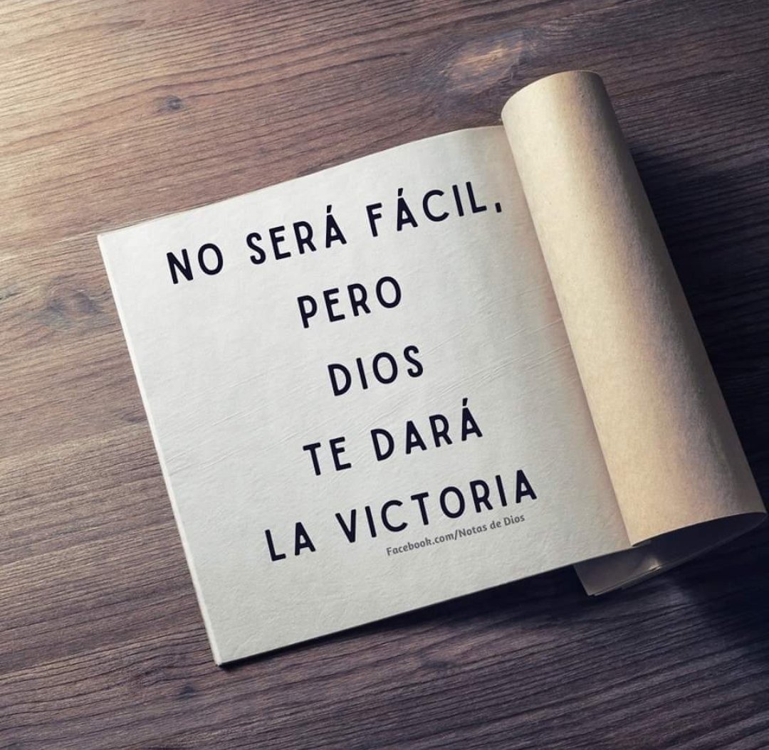 Sufrirás, llorarás y te cansaras, pero Dios te dará la victoria. #notasdeDios