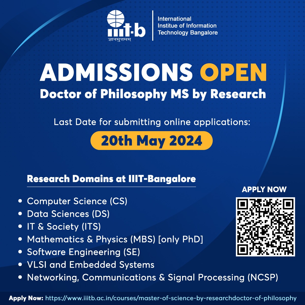 #AdmissionsOpen for Doctor of Philosophy and MS by Research Last Date for submitting online applications: May 20, 2024 Apply Now: iiitb.ac.in/courses/master… #IIITB #IIITBangalore #ResearchProgrammes #PhD #MSByResearch