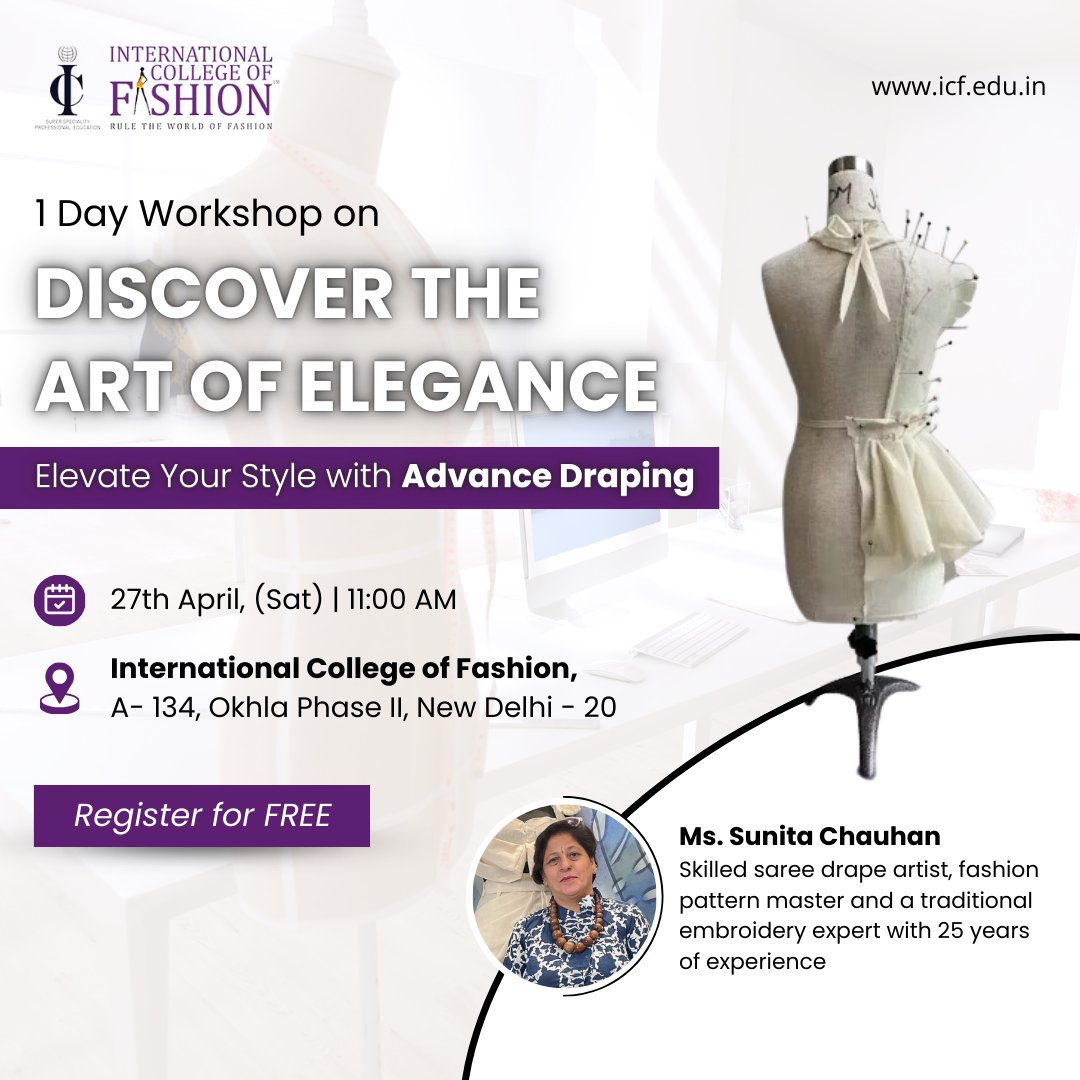 Join ICF's Advanced Draping Techniques #Workshop on April 27th at 11 Am! Led by #fashion guru Ms. Sunita Chauhan, elevate your designs with unique draping methods. 

#icfworkshop #fashiondesign #fashionworkshop #fashioneducation #icf